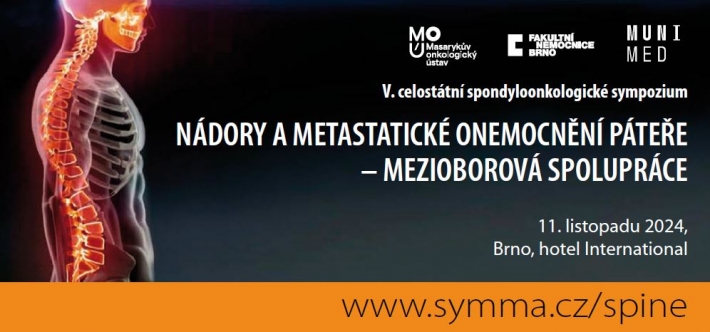 V. celostátní spondyloonkologické sympozium "Nádory a metastatické onemocnění páteře" 